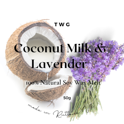 Coconut Milk & Lavender- Pure serenity and "slow-living" bliss.